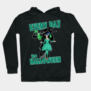 Every Day is Halloween Hoodie